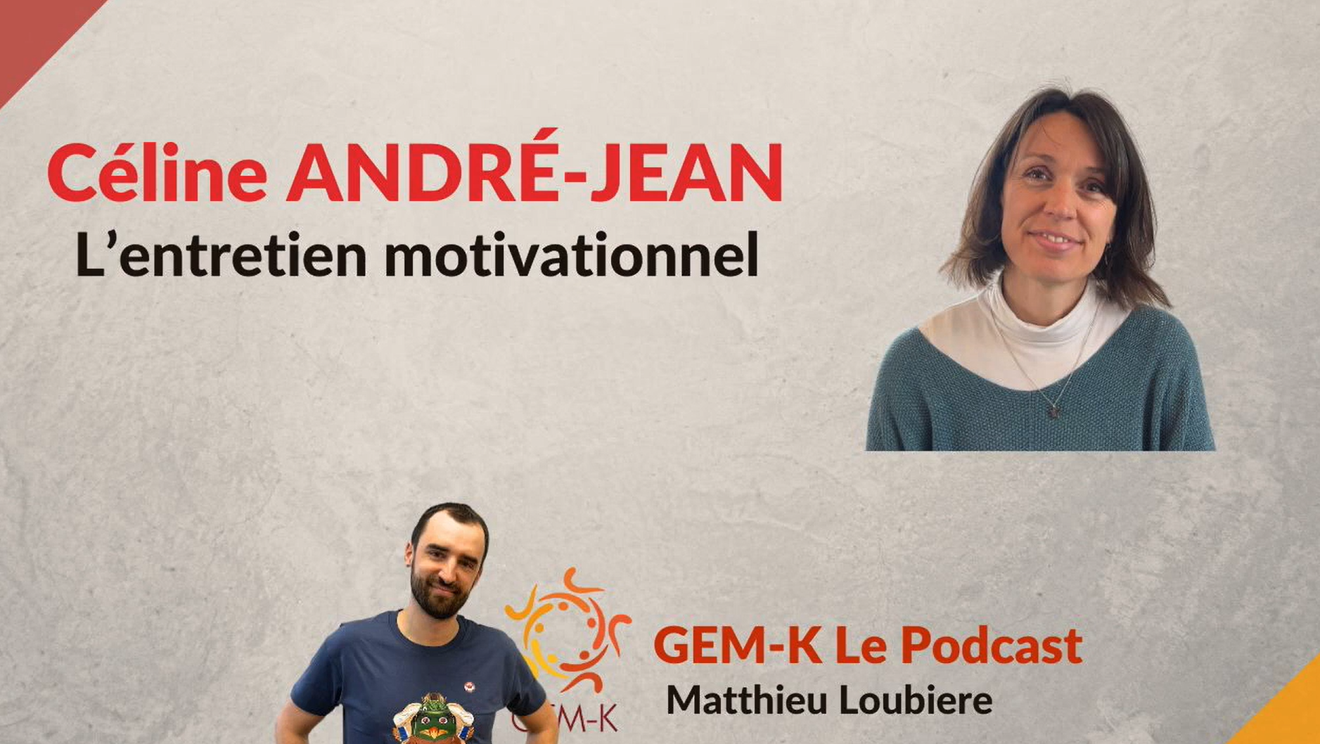 [Podcast] Entretien motivationnel et kinésithérapie