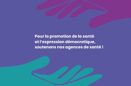 [Communiqué] Soutenons nos agences de santé !