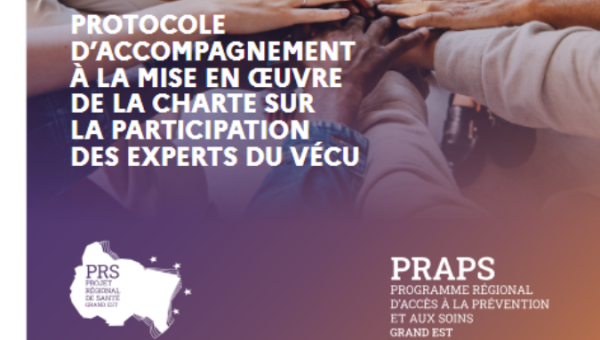 [Protocole d'accompagnement] Mise en oeuvre de la charte sur la participation des experts du vécu