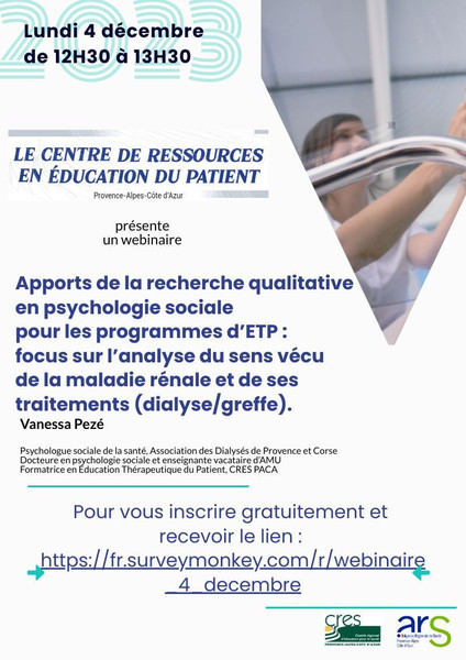 Apports de la recherche qualitative en psychologie sociale pour les programmes d'ETP : focus sur l'analyse du sens vécu de la maladie rénale et de ses traitements (dialyse/greffe)