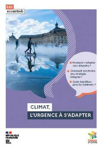 Climat, l'urgence à s'adapter Image 1