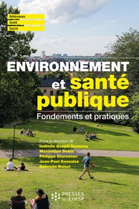 Environnement et santé publique. Fondements et pratiques Image 1