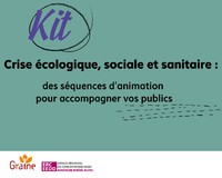 Kit "Crise écologique, sociale et sanitaire : des séquences ... Image 1
