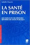 La santé en prison