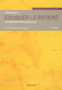 Apprendre à éduquer le patient