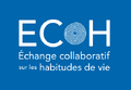 [Projet] ECoH : Echange Collaboratif sur les Habitudes de vie