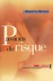 Passions du risque Image 1