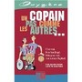 Un copain pas comme les autres...