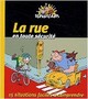 La rue en toute sécurité Image 1