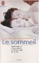 Le sommeil