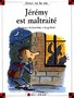 Jérémy est maltraité Image 1