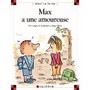 Max a une amoureuse Image 1
