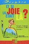 Et si la joie était là ?