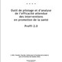 Preffi 2.0. Outil de pilotage et d'analyse de l'efficacité attendue des interventions en promotion de la santé