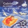 Gabriel au pays du sommeil