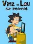 Vinz et Lou sur Internet Image 1