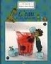 L'eau et les boissons