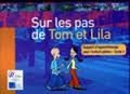 Sur les pas de Tom et Lila Image 1