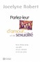Parlez-leur d'amour… et de sexualité. Faire l'éducation ... Image 1