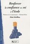 Renforcer la confiance en soi à l'école
