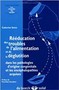 Rééducation des troubles de l'alimentation et de la déglutition dans les pathologies d'origine congénitale et les encéphalopathies acquises