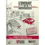 L'enfant dans la rue : les comportements imprévisibles Image 1