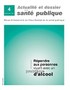 Répondre aux personnes vivant avec un problème d'alcool