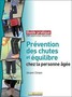 Prévention des chutes et équilibre chez la personne âgée Image 1