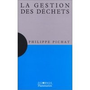 La gestion des déchets