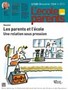 Les parents et l'école : une relation sans pression