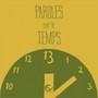 Paroles sur le temps
