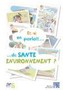 Et si on parlait ... de santé environnement ?