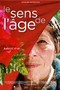 Le sens de l'âge