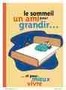 Le sommeil un ami pour grandir... et pour mieux vivre Image 1