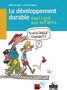 Le développement durable expliqué aux enfants