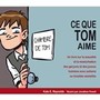 Ce que Tom aime. Un livre sur la sexualité et la ... Image 1