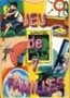Tout, tout vous saurez tout… Jeu des 7 familles