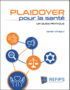 Plaidoyer pour la santé