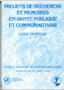 Projets de recherche et mémoires en santé publique et communautaire