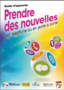 Prendre des nouvelles par téléphone ou en porte à porte