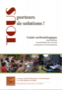 Tous porteurs de solutions ! Guide méthodologique pour favoriser la participation des citoyens en éducation à l’environnement