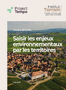 Saisir les enjeux environnementaux par les territoires