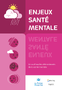 Enjeux santé mentale. Un outil sur les déterminants de la santé mentale