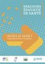 Parcours éducatif de santé. Suivez le guide Image 1