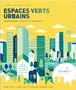 Espaces verts urbains. Promouvoir l’équité et la santé