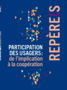 Participation des usagers : de l'implication à la coopération