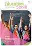 École : pépinière d’innovation pour la promotion de la santé