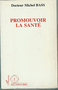 Promouvoir la santé