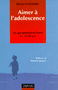Aimer à l'adolescence