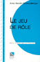 Le jeu de rôle